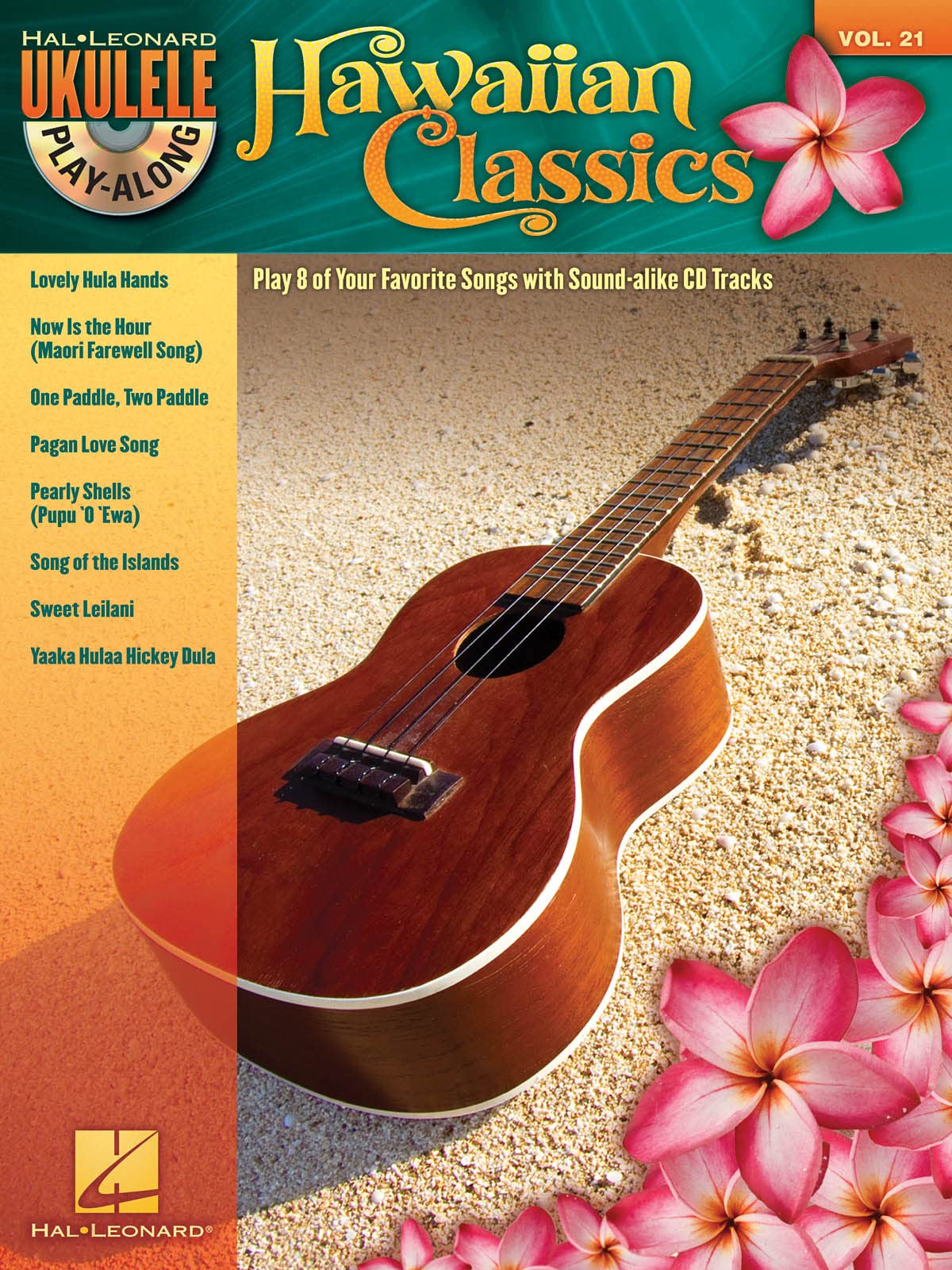 Hawaiian Classics: Ukulele Play-Along Volume 21 (Hal Leonard Ukulele Play-Along)
