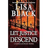 Let Justice Descend (A Gardiner and Renner Novel)