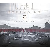 The Art of Death Stranding 2: On the Beach