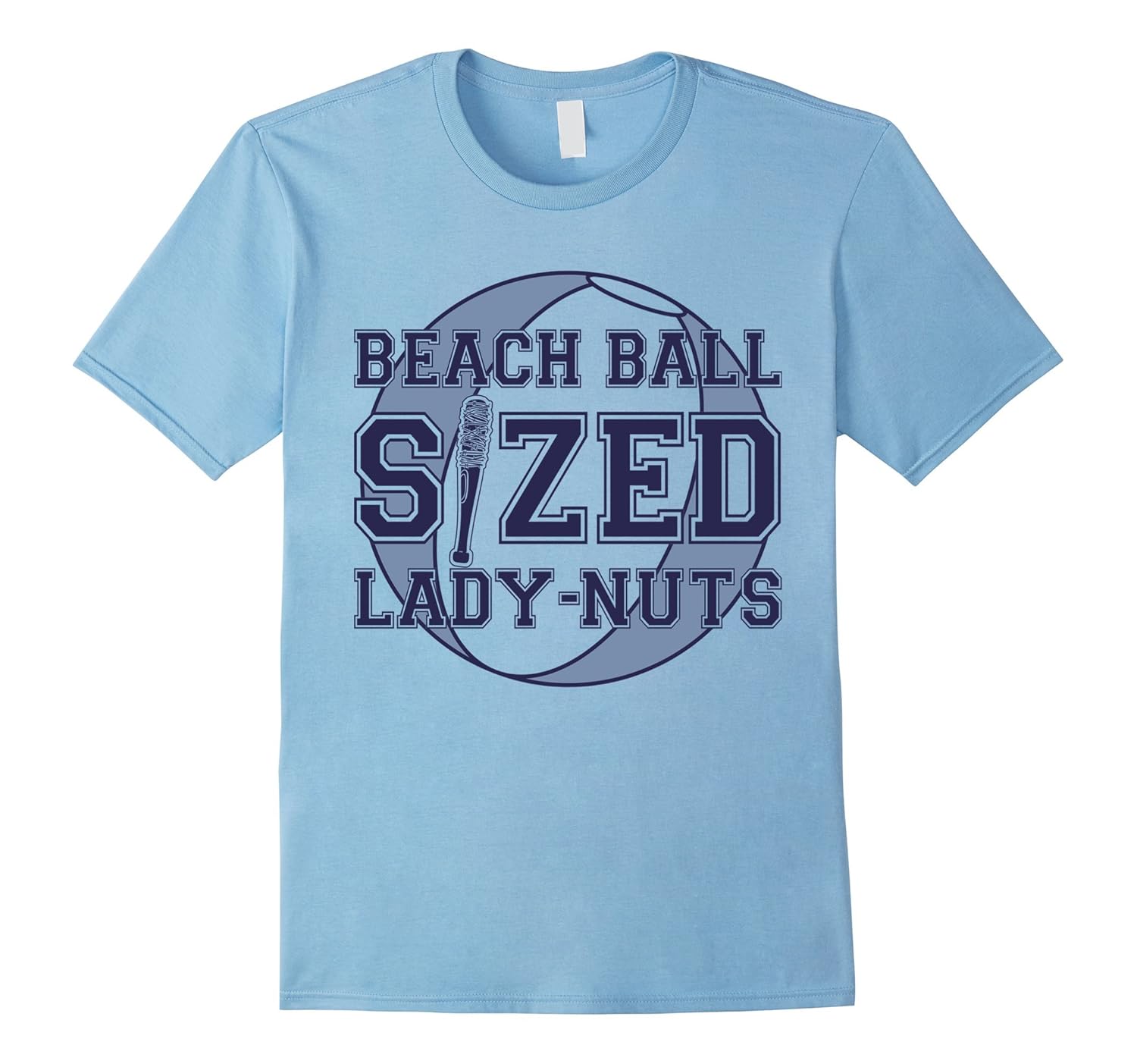 BEACH BALL SIZED LADY NUTS FUNNY SHIRTSCD Canditee