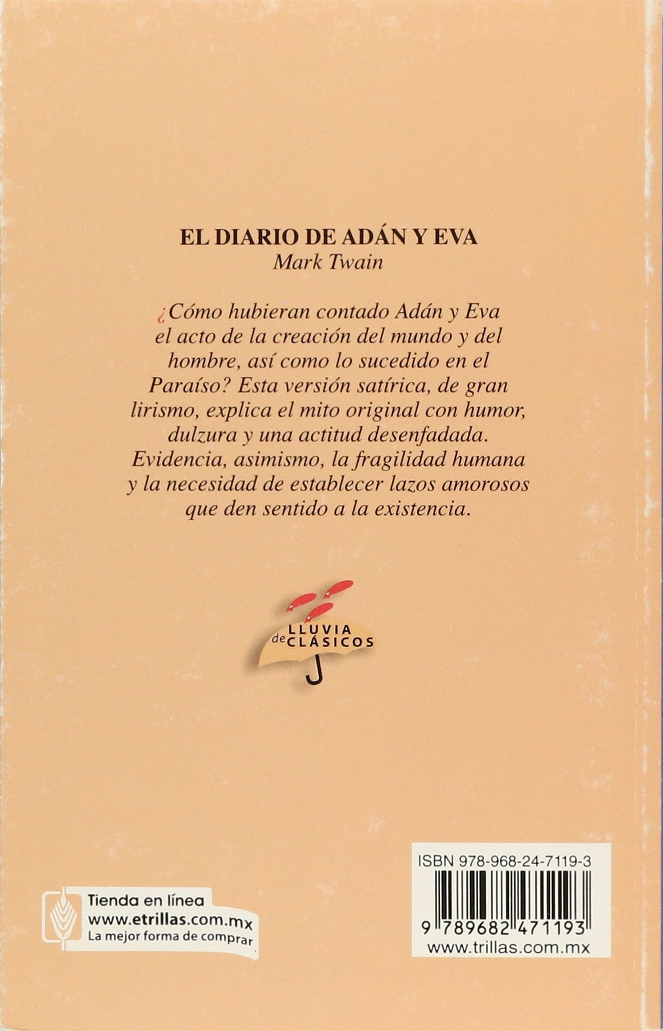 El Diario De Adan Y Eva The Diary Of Adam And Eve Spanish Edition Twain Mark Seud 9789682471193 Amazon Com Books