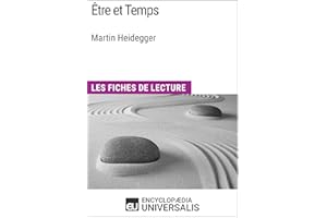 Être et Temps de Martin Heidegger: Les Fiches de lecture d'Universalis (French Edition)