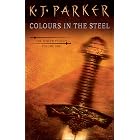 Colours in the Steel (Fencer Trilogy Book 1899)