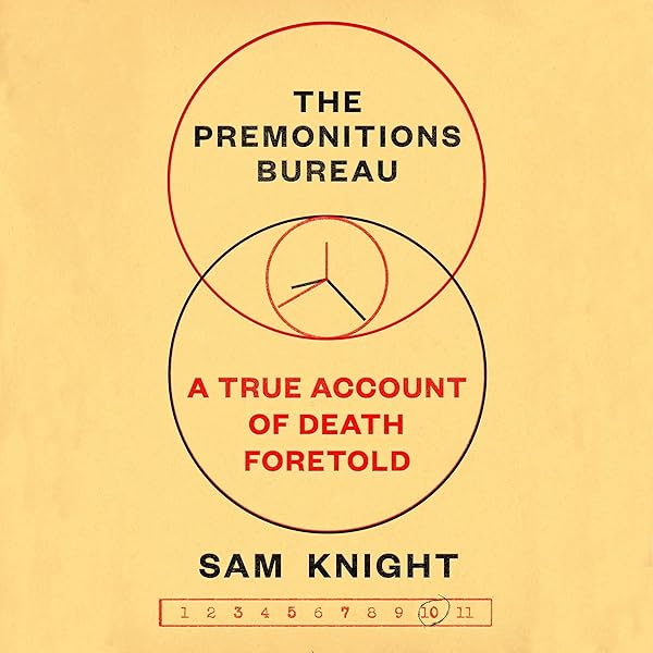 Amazon.com: The Premonitions Bureau: A True Account Of Death Foretold  (Audible Audio Edition): Sam Knight, Julian Rhind-Tutt, Penguin Audio: Books