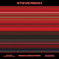 Steve Reich: Reich/Richter