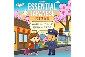 Essential Japanese for Travel: Key Phrases and Tips to Explore Japan Confidently
