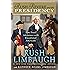 Rush Revere and the Presidency