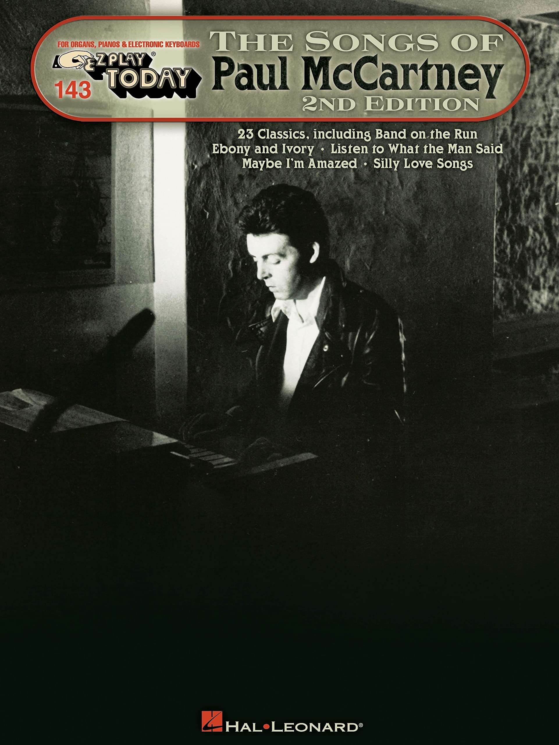 Ez Play Today Volume 143 The Songs Of Paul Mccartney Piano Solo Book (E-Z Play Today, 143)