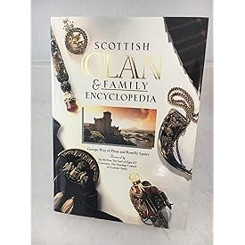 Scottish Clan & Family Encyclopedia