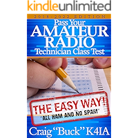 Technician Class 2018-2022: Pass Your Amateur Radio Technician Class Test - The Easy Way (EasyWayHamBooks Book 6) book cover