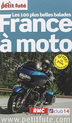 Download Petit Futé France à moto : Les 100 plus belles balades PDF