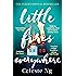 Little Fires Everywhere: The New York Times Top Ten Bestseller
