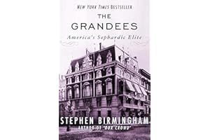 The Grandees: America's Sephardic Elite
