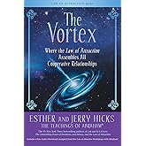 The Vortex: Where the Law of Attraction Assembles All Cooperative Relationships
