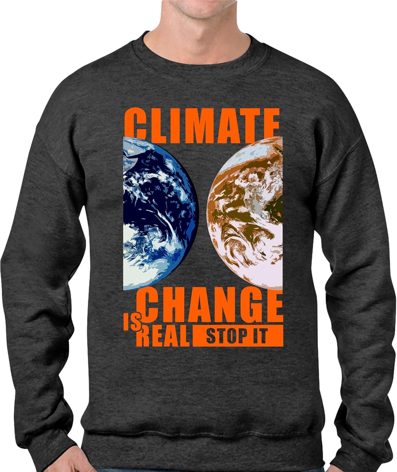 Climate Change is Real T Shirt Global Warming Earth Day Hoodie