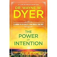 The Power of Intention [洋書] The Power of Intention: Dyer, Dr. Wayne W.: 8601405669872