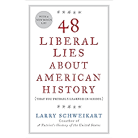48 Liberal Lies About American History: (That You Probably Learned in School) book cover 48 Liberal Lies About American History: (That You Probably Learned in School) book cover