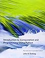 Introduction to Computation and Programming Using Python (MIT Press)