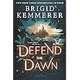 Defend the Dawn (Defy the Night, 2)