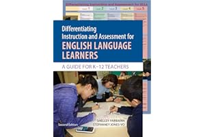 Differentiating Instruction and Assessment for ELLs, with Poster: A Guide for K–12 Teachers