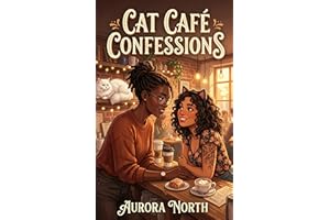 Cat Café Confessions: A Grumpy/Sunshine Sapphic Romance