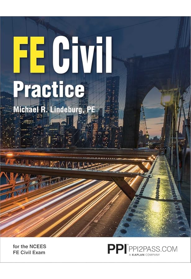 PPI FE Civil Review — Complete Topic Review by Michael R