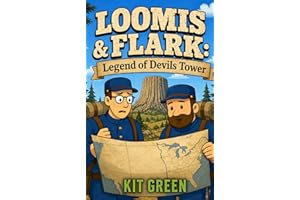 Loomis & Flark: Legend of Devils Tower