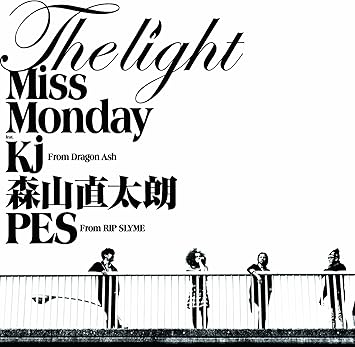 Amazon The Light Feat Kj From Dragon Ash 森山直太朗 Pes From Rip Slyme Miss Monday Kj 森山直太朗 Pes J Pop 音楽