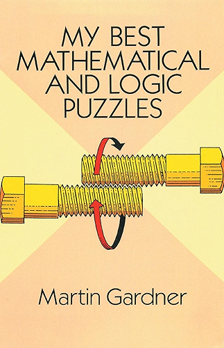 Download My Best Mathematical and Logic Puzzles (English Edition) PDF
