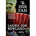 The Iris Fan: A Novel of Feudal Japan (Sano Ichiro Novels, 18)