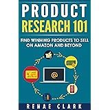 Product Research 101: Find Winning Products to Sell on Amazon and Beyond