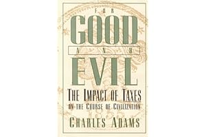 For Good and Evil: The Impact of Taxes on the Course of Civilization