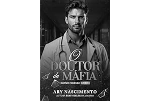 O doutor da máfia - Irmãos Ferraro, 4 (Portuguese Edition)