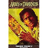 Army of Darkness Omnibus Volume 2 (ARMY OF DARKNESS OMNIBUS TP)