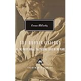 The Border Trilogy: All the Pretty Horses, the Crossing, Cities of the Plain (Everyman's Library)