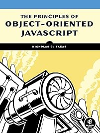 The Principles of Object-Oriented JavaScript
