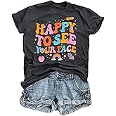 Teacher Shirts for Women Happy to See Your Face Tshirt Funny Back to School Teacher Gift Tee Tops