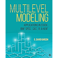 Multilevel Modeling: Applications in STATA®, IBM® SPSS®, SAS®, R, & HLM™ book cover