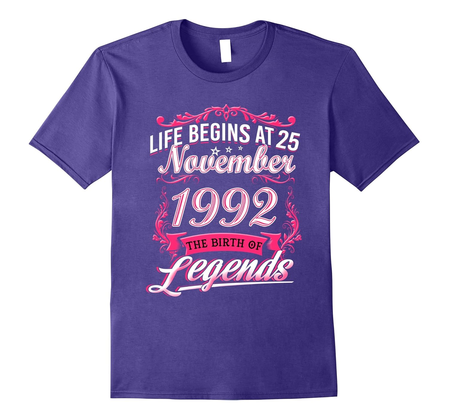 November 1992 - 25th Birthday Gifts Funny Tshirt-Rose