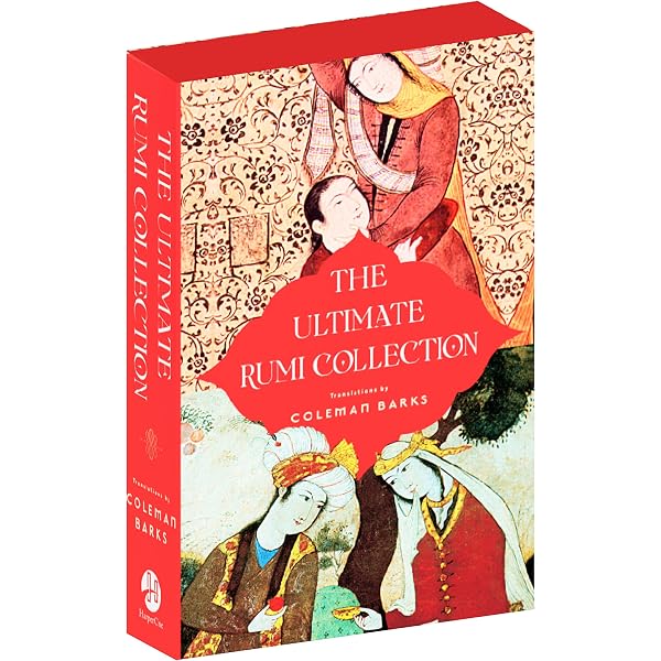 The Illuminated Rumi: Rumi, Jalal Al-Din, Barks, Coleman, Green