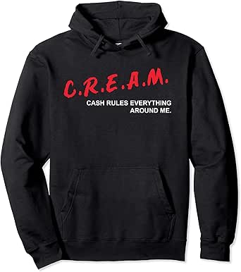 Cash rules everything around me hoodie Clearance