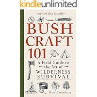 Bushcraft 101: A Field Guide to the Art of Wilderness Survival book cover
