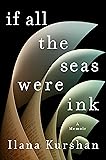 If All the Seas Were Ink: A Memoir