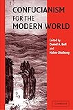 Confucianism for the Modern World