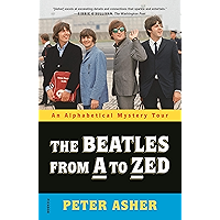 The Beatles from A to Zed: An Alphabetical Mystery Tour book cover