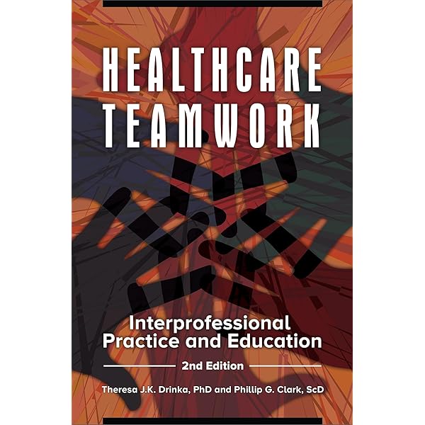 Interprofessional Teamwork for Health and Social Care