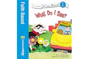 What Do I See?: Biblical Values, Level 1 (I Can Read!)