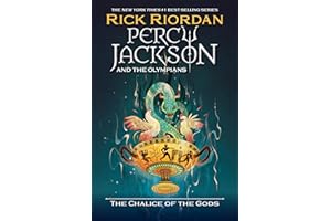 Percy Jackson and the Olympians: The Chalice of the Gods: The Senior Year Adventures, Book 1