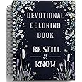 Be Still & Know: Devotional Coloring Book