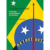 O quilombismo (Palavras Negras) (Portuguese Edition) book cover